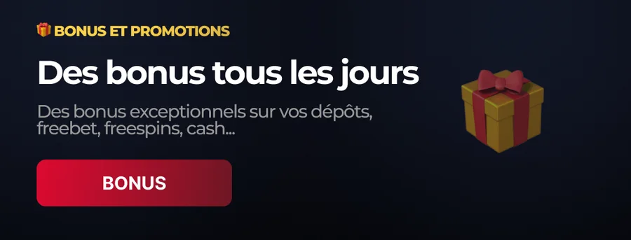 Des bonus tous les jours : dépôts, freebet, freespins et cash